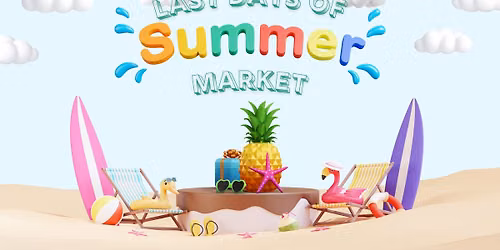 Last Days of Summer Market