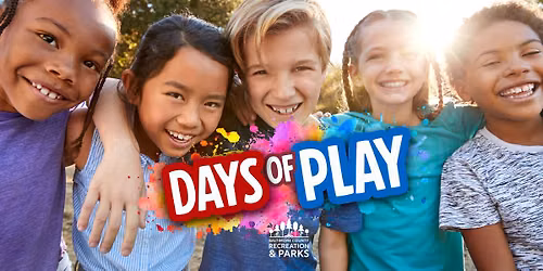Days of Play: Rosedale \u2013 Free Summer Fun for Ages 8-14