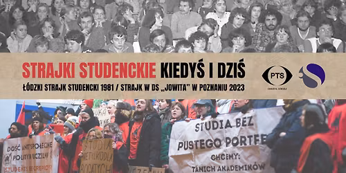 Strajki studenckie kiedy\u015b i dzi\u015b \u2013 warsztaty