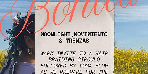 Moonlight, Movimiento & Trenzas <3