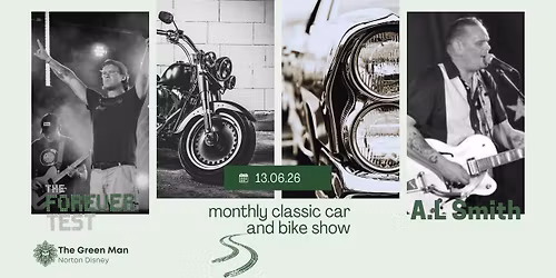 Monthly Car & Bike Show with music by Forever Test & Antony Smith
