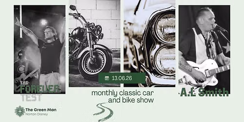 Monthly Car & Bike Show with music by Forever Test & Antony Smith