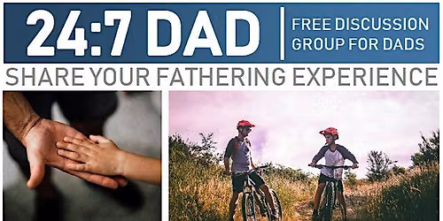 24:7 Dad Support Group