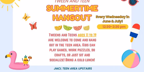 Tween & Teen Summertime Hangout