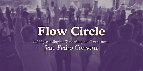 Flow Circle feat. Pedro Consorte