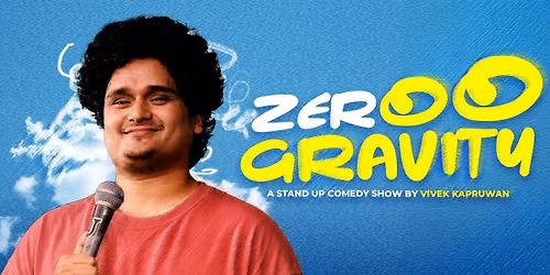 Zero Gravity Standup comedy show