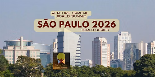 S\u00e3o Paulo 2026 Venture Capital World Summit