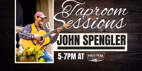 Taproom Sessions: John Spengler
