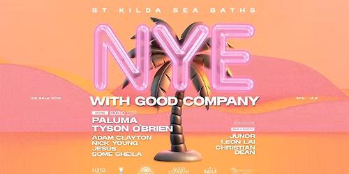 NYE with Good Company | St Kilda Sea Baths