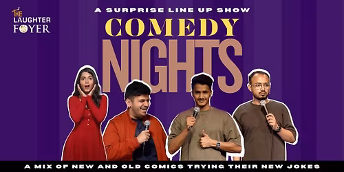 Comedy Nights at Foyer : A Stand-Up Show
