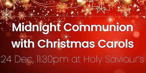 Christmas Eve Midnight Communion with carols