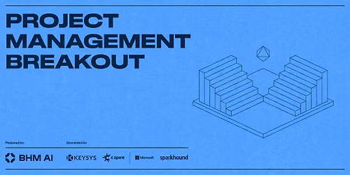 Project Management - Birmingham AI Breakout - August 2026