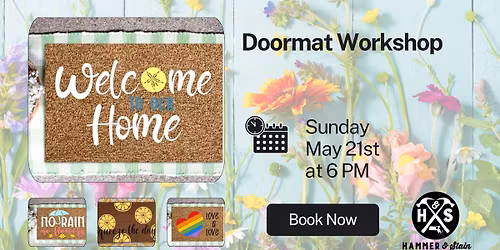 Spring Welcome Doormat Workshop