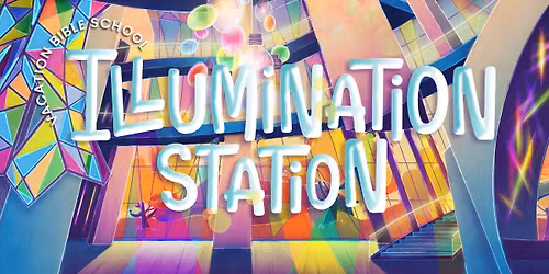 VBS: Illumination Station