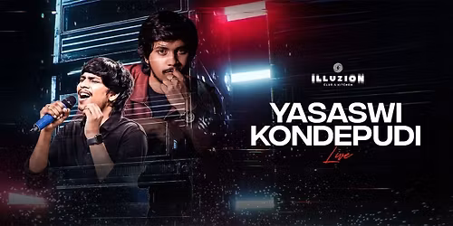 Yasaswi Kondepudi Live at Illuzion 2.0