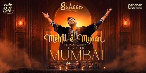 Sukoon: Mehfil-E-Myaan by Myaan Kashyap