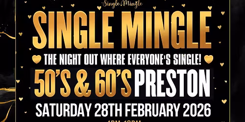 Single Mingle - 50's & 60's - 28th February 2026!