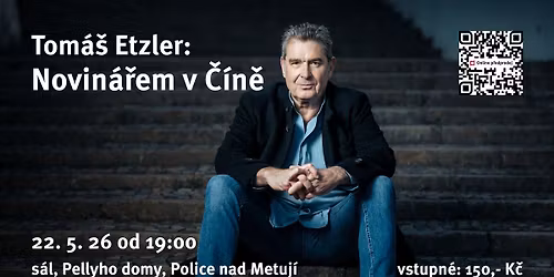 Tom\u00e1\u0161 Etzler: Novin\u00e1\u0159em v \u010c\u00edn\u011b