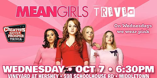 Mean Girls trivia at The Vineyard at Hershey