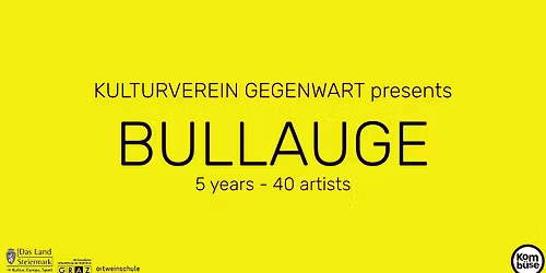 BULLAUGE - 5 years - 40 artists