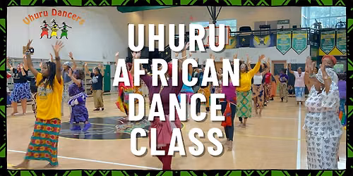 Uhuru African Dance Class