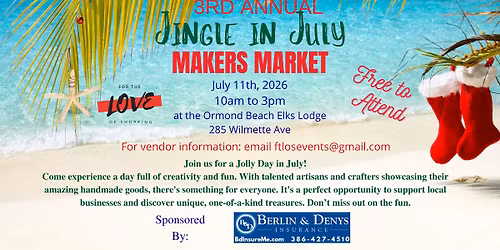 3rd Annual Jingle in July Makers Market