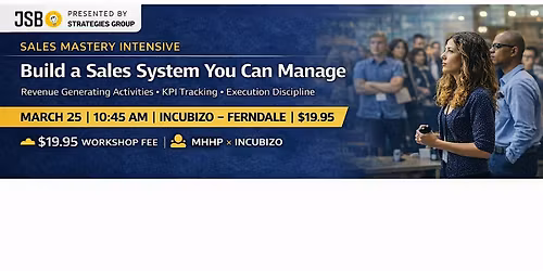 Sales Mastery Intensive: Build a Revenue System That Scales