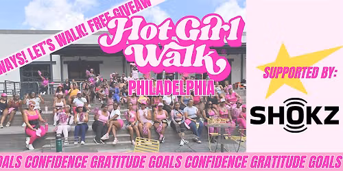 Hot Girl Walk\u00ae | Philadelphia | August 22