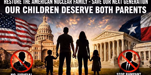 SAVE OUR KIDS PEACEFUL PROTEST FOR 50-50 EQUAL PARENTING@ TX State Capital & SCOTX