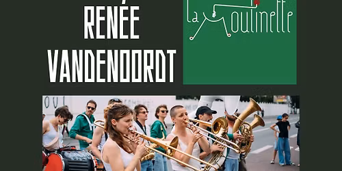 Fanfare Ren\u00e9e VDN en concert \u00e0 La Moulinette !