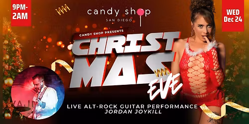 Christmas Eve Bash at Candy Shop With Live Alt Rock Guitar Performance