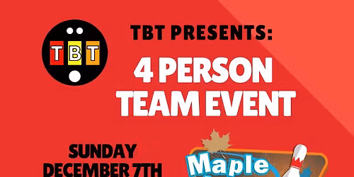 TBT 4 Person Team Event