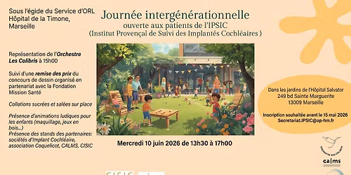 Journ\u00e9e interg\u00e9n\u00e9rationnelle \u2013 Patients de Institut Proven\u00e7al de Suivi des Implant\u00e9s Cochl\u00e9aires