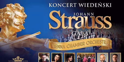 Koncert Wiede\u0144ski - Johann Strauss Gala w Lubaniu