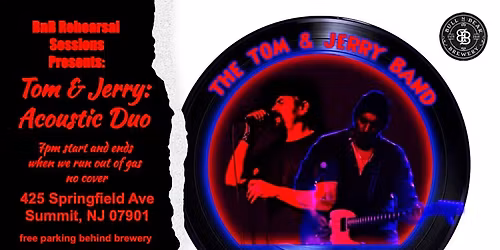 Tom and Jerry LIVE at Bull N Bear Brewery