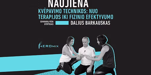 Kv\u0117pavimo technikos: nuo terapijos iki fizinio efektyvumo