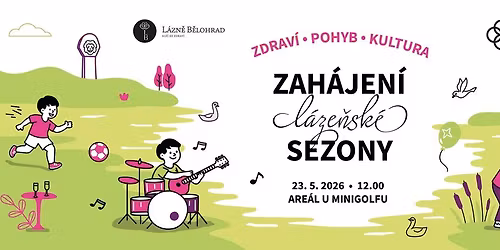 Zah\u00e1jen\u00ed l\u00e1ze\u0148sk\u00e9 sez\u00f3ny 2026