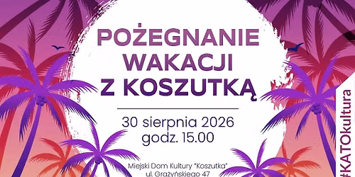 Po\u017cegnanie wakacji