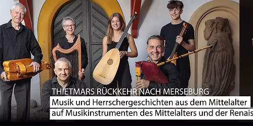 Thietmars R\u00fcckkehr nach Merseburg: 2. Kapitel - Musikalische Lesung mit Udo Schenk