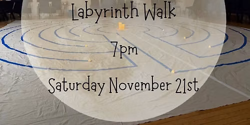 Full Moon Labyrinth Walk & Drum Circle