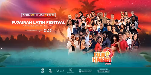 Fujairah Latin Festival | 13th Anniversary