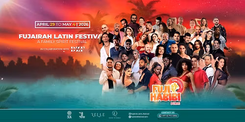 Fujairah Latin Festival | 13th Anniversary