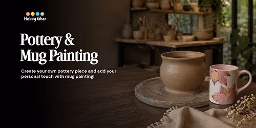 Pottery and Mug Painting