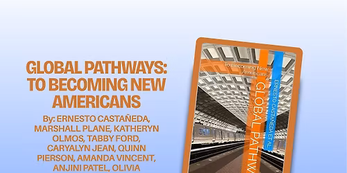Book Launch: Global Pathways to Becoming New Americans