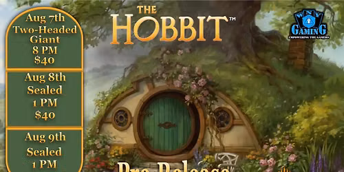 The Hobbit - Two Headed Giant Pre Release