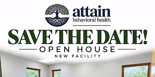 Attain Behavioral Health Open House | Holland, Ohio
