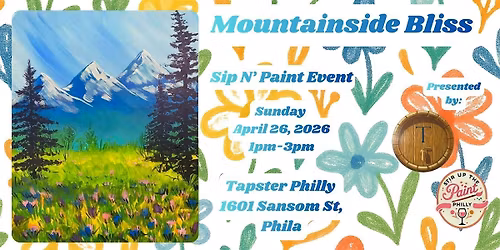 "Mountainside Bliss" Sip N' Paint at Tapster PHL (21+)