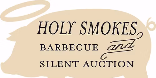 Holy Smokes Barbecue and Silent Auction