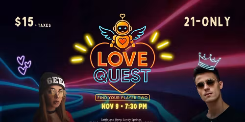 \u2764\ufe0f\ud83c\udfae Love Quest: Find Your Player Two - Singles Game Show 21+