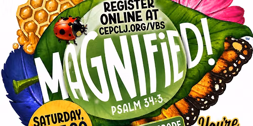 Magnified Vacation Bible School